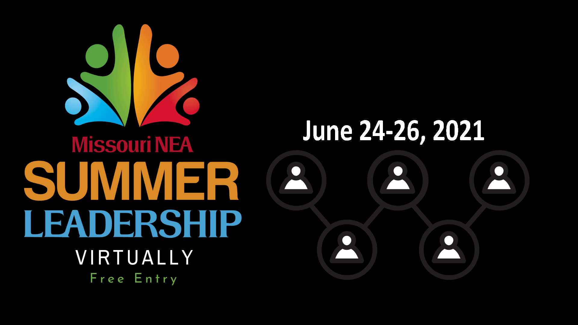 Summer Leadership 2021 MNEA (Missouri National Education Association)